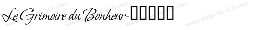 Le Grimoire du Bonheur字体转换